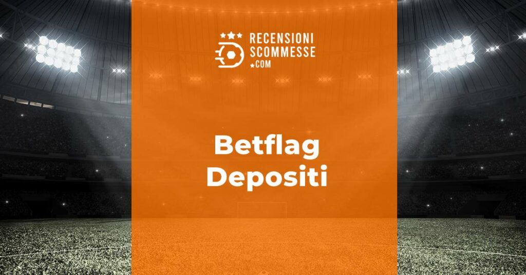 Betflag Depositi