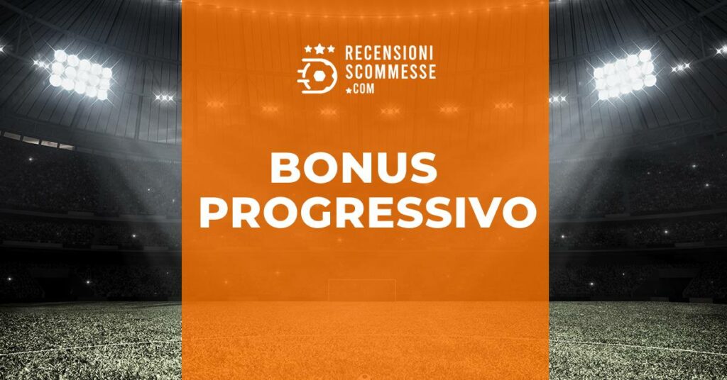 Bonus progressivo