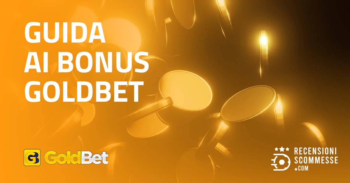 Goldbet Bonus Benvenuto ᐅ Come ottenere 130€ per Scommettere