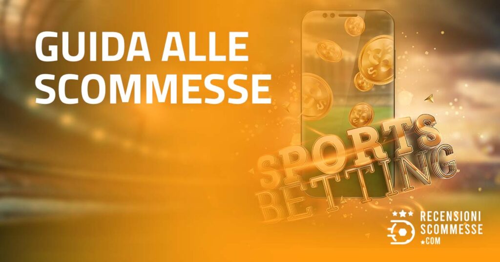 Guida alle scommesse