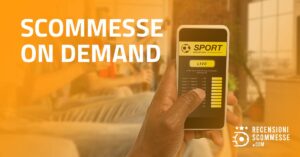 Scommesse on demand