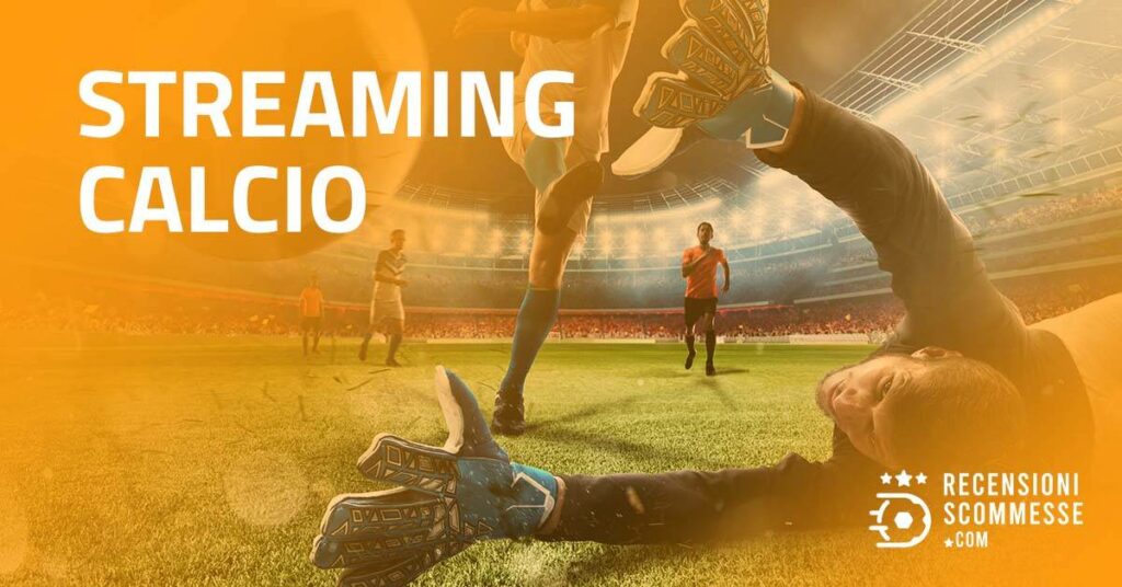 Streaming Calcio