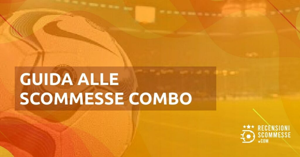 Guida Alle Scommesse combo