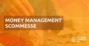 Money Management Scommesse