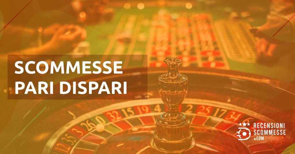 Scommesse Pari Dispari