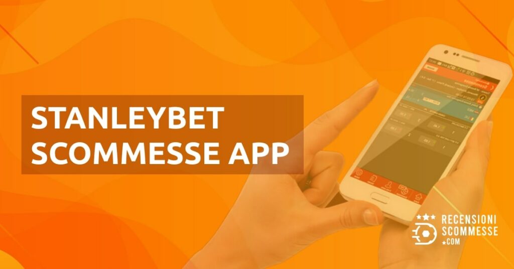 Stanleybet scommesse app