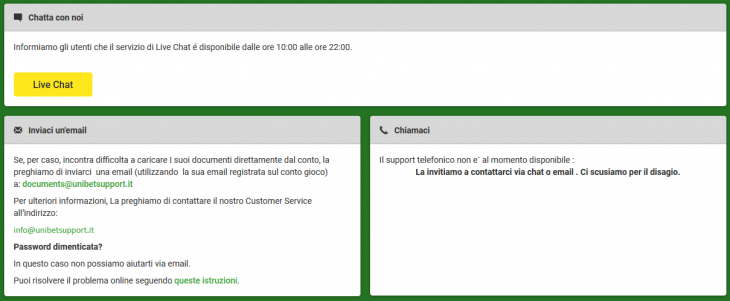 Per qualsiasi ulteriore dubbio, non esitare a contattare il Servizio Clienti Unibet.