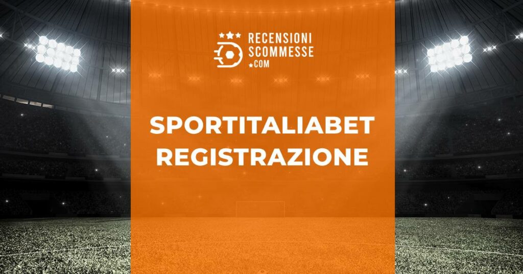 Registrazione su Sportitaliabet